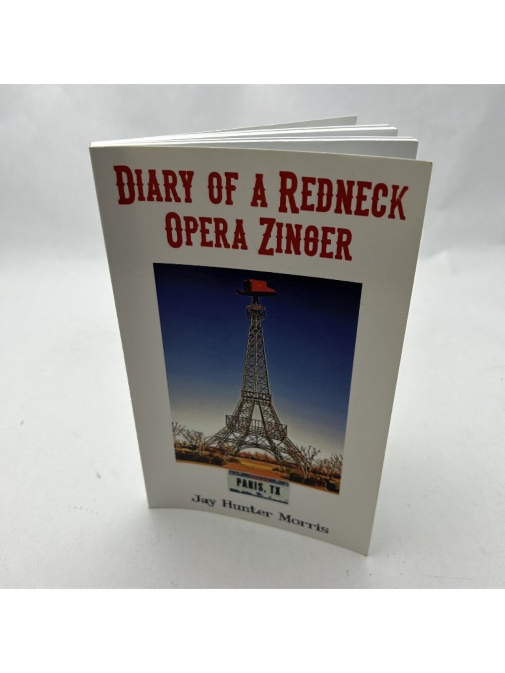 Diary of a Redneck Opera Zinger Paperback Jay Morris